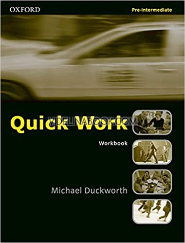 Quick Work Pre-Intermediate: Workbook