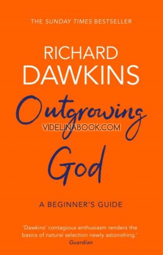 Outgrowing God, Richard Dawkins