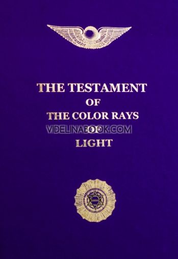 The Testаment of the Color Rays of Light, Beinsa Douno, Master Peter Deunov