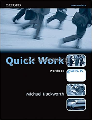 Quick Work Intermediate: Workbook