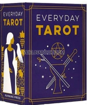 Everyday Tarot, Brigit Esselmont, Eleanor Grosch