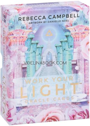 Work your Light. Oracle Cards, Rebecca Campbell