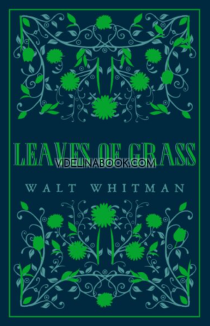 Leaves of Grass, Walt Whitman