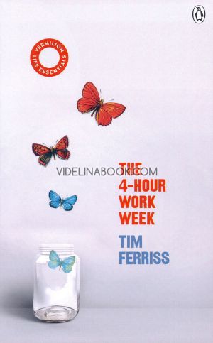 The 4-Hour Work Week, Tim Ferriss